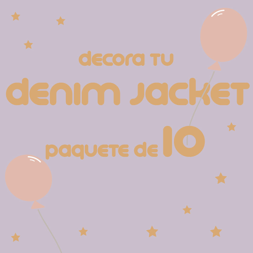 PAQUETE : DECORA TU DENIM JACKET 10 NIÑAS